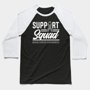 Support Squad Brain Cancer Awareness Baseball T-Shirt